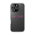 Hustler Clear Phone Case — Feminine Pink Motivational Design