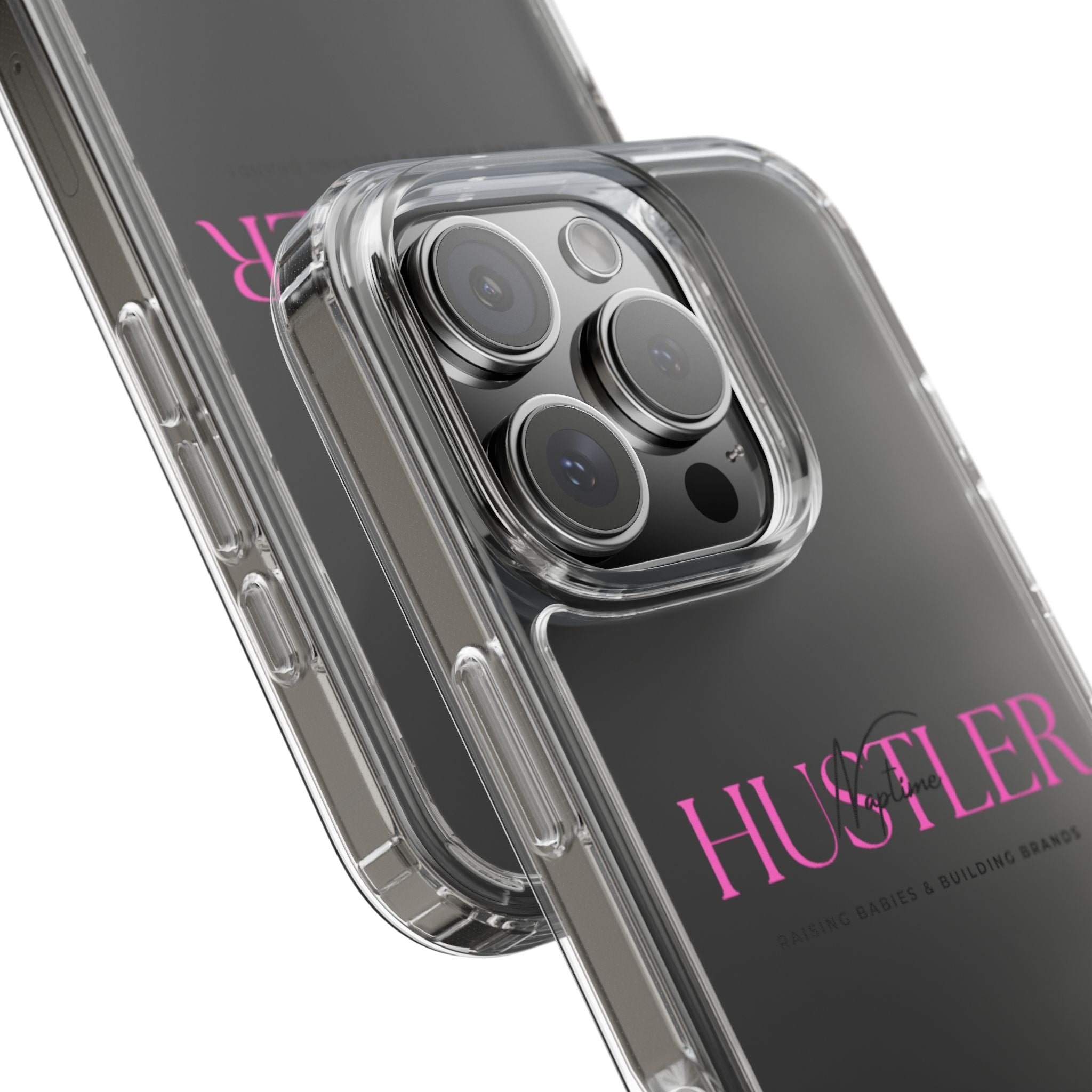 Hustler Clear Phone Case — Feminine Pink Motivational Design