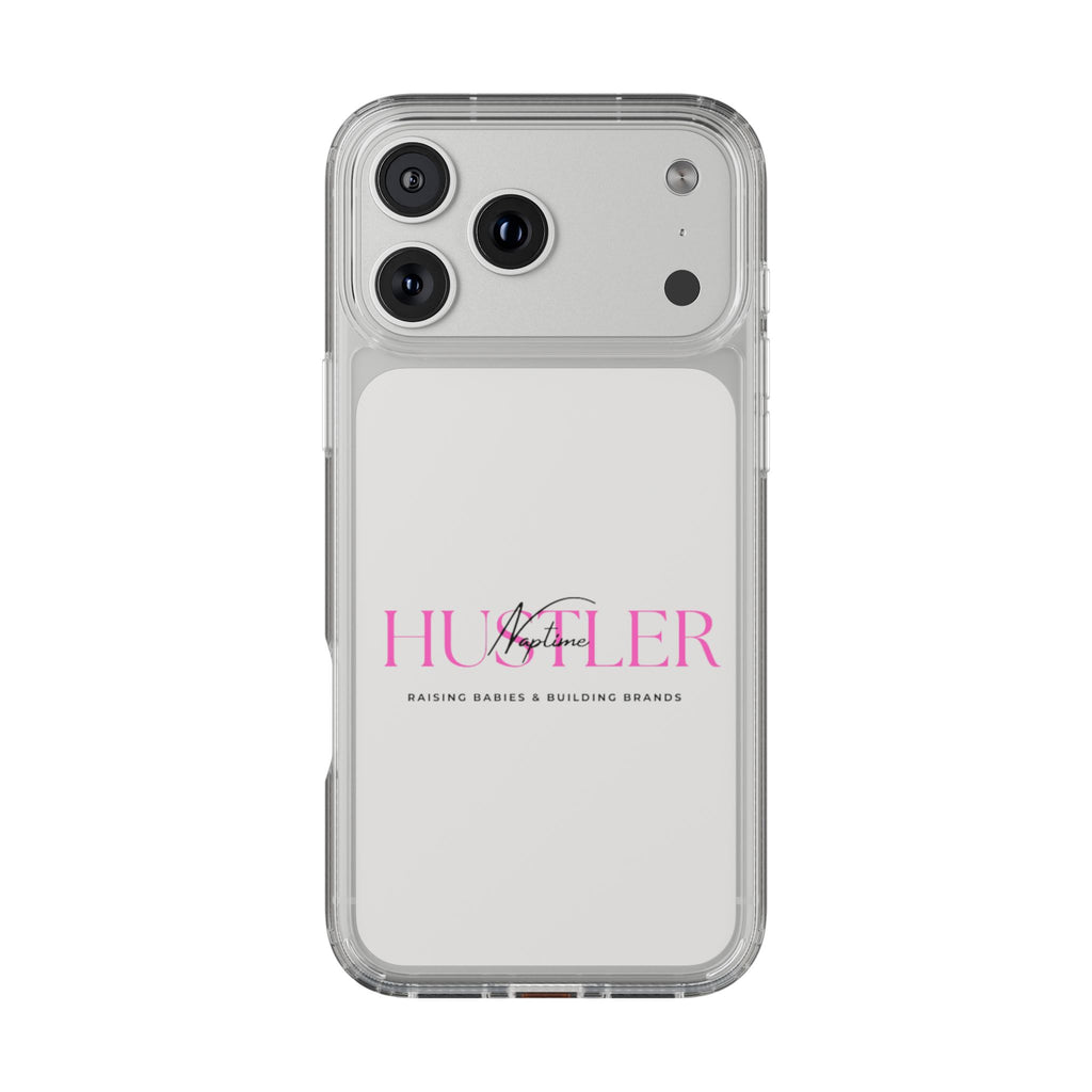 Hustler Clear Phone Case — Feminine Pink Motivational Design